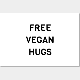 Free Vegan Hugs Posters and Art